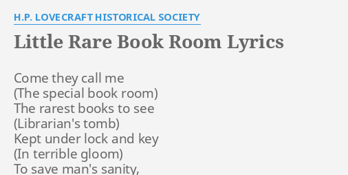 Little Rare Book Room Lyrics By H P Lovecraft Historical