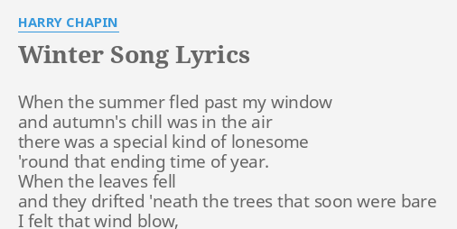 Download Winter Song Lyrics By Harry Chapin When The Summer Fled