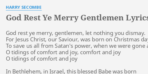 God Rest Ye Merry Gentlemen Lyrics By Harry Secombe God Rest Ye