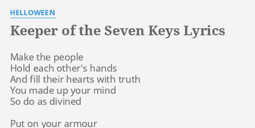 Keeper Of The Seven Keys Lyrics By Helloween Make The People Hold