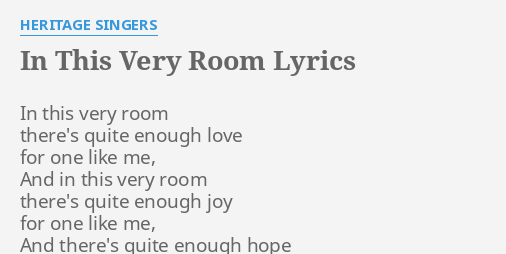 In This Very Room Lyrics By Heritage Singers In This Very
