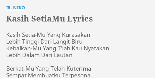 kasih setiamu yang kurasakan