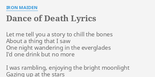 Dance Of Death Lyrics By Iron Maiden Let Me Tell You