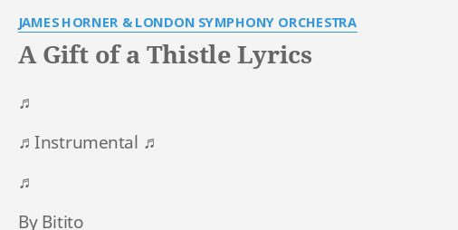 a gift of a thistle lyrics