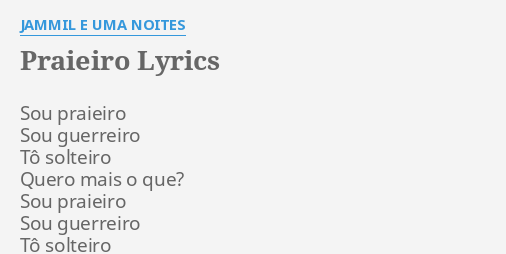 sou praieiro sou guerreiro to solteiro