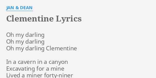 Clementine Lyrics Meaning