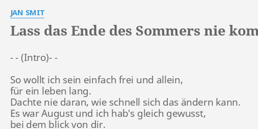 Lass Das Ende Des Sommers Nie Kommen Lyrics By Jan Smit