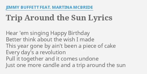 jimmy buffett trip around the sun lyrics