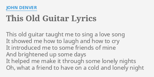 John Denver – This Old Guitar Lyrics
