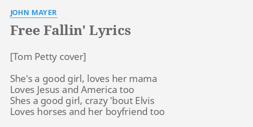 john mayer free fallin lyrics