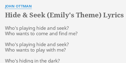 Hide and Seek Lyrics by Bug Hunter