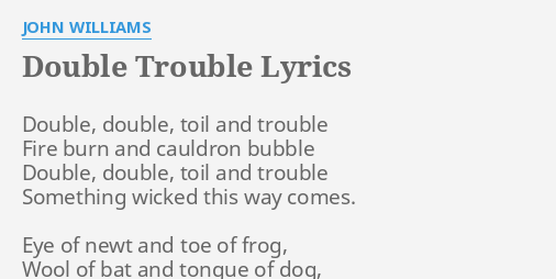 Double Trouble [Double Trouble] Lyrics (English Translations