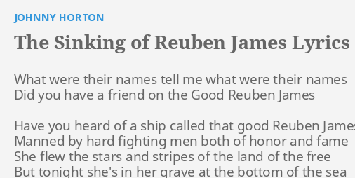 The Sinking Of Reuben James Lyrics By Johnny Horton What