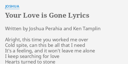 Lyrics love is gone G