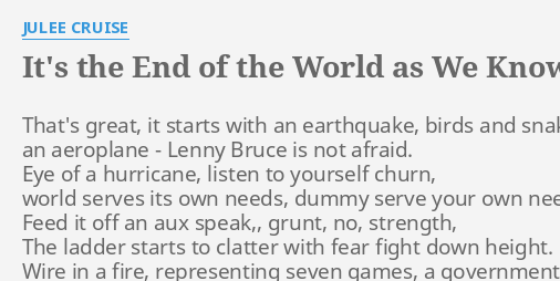 it's the end of the world as we know it lyrics