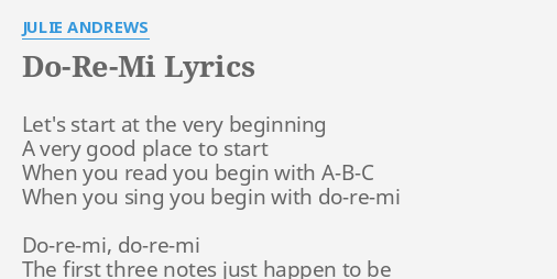 Do Re Mi Lyrics By Julie Andrews Let S Start At The