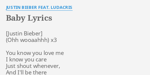 Baby Lyrics By Justin Bieber Feat Ludacris X3 You Know You
