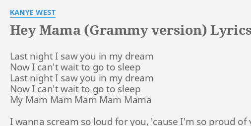 Kanye West – Hey Mama Lyrics