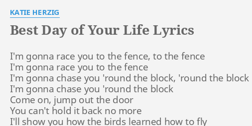 this is gonna be the best day of your life lyrics