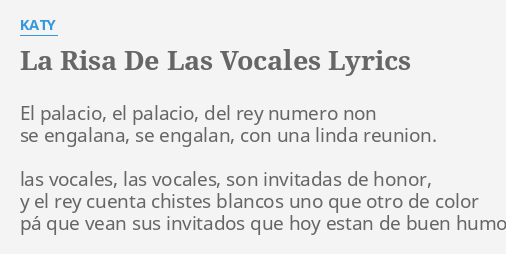 La Risa De Las Vocales Lyrics By Katy El Palacio El Palacio