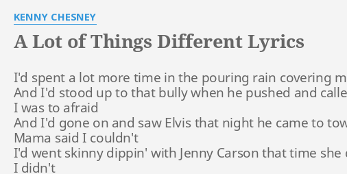 a lot of things different kenny chesney lyrics