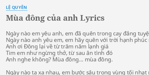 "MÙA ĐÔNG CỦA ANH" LYRICS by LỆ QUYÊN - Flashlyrics