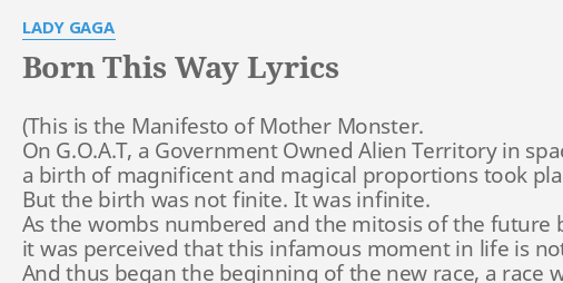 Born This Way Lyrics By Lady Gaga It Doesn T Matter If