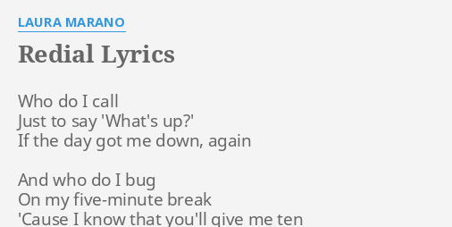 Redial Lyrics By Laura Marano Who Do I Call