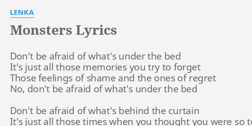 i heard you re afraid of monsters lyrics