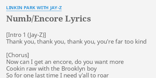 Numb Encore Lyrics By Linkin Park With Jay Z Thank You Thank