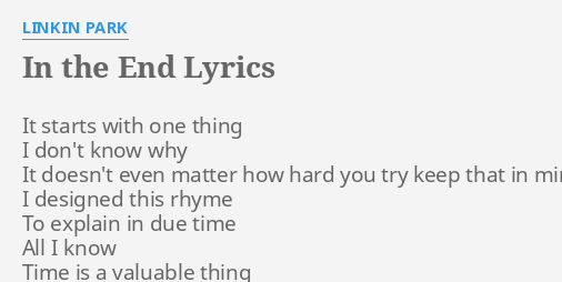 In The End Lyrics By Linkin Park It Starts With One