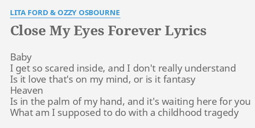 ozzy osbourne songs close my eyes forever