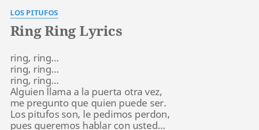 "RING RING" LYRICS by LOS PITUFOS: ring, ring... ring, ring......