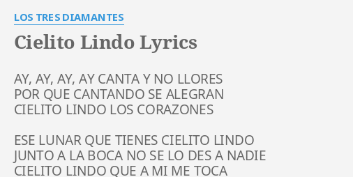 Cielito Lindo Lyrics By Los Tres Diamantes Ay Ay Ay Ay 