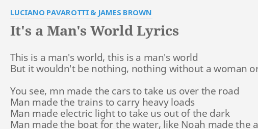 luciano pavarotti man's world lyrics