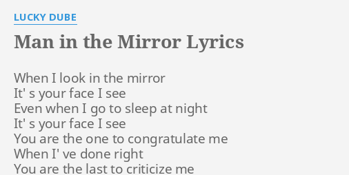 Man In The Mirror Lyrics Lucky Dube