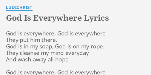 God Is Everywhere Lyrics