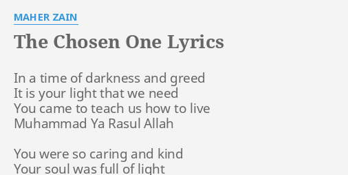 thechosenone #maherzain #ahmed Maher zain The chosen one lyrics