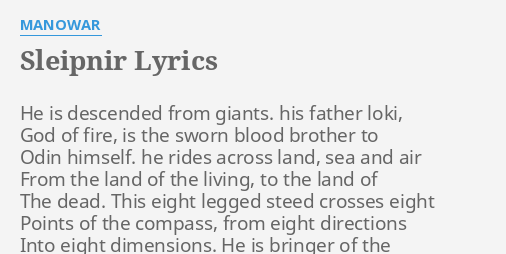 Sleipnir Lyrics By Manowar He Is Descended From