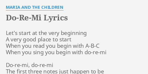 Do Re Mi Lyrics By Maria And The Children Let S Start At The