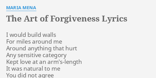the art of forgiveness maria mena lyrics