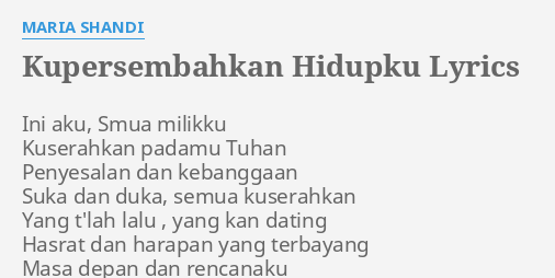 Lirik Lagu Ini Aku Semua Milikku