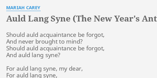 auld lang syne the new year's anthem lyrics