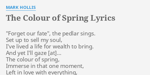 The Colour Of Spring Lyrics By Mark Hollis Forget Our Fate The