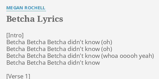 betcha megan rochell