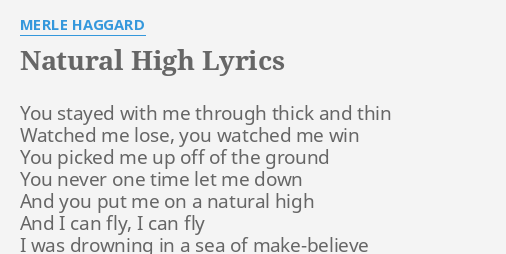 natural-high-lyrics-by-merle-haggard-you-stayed-with-me