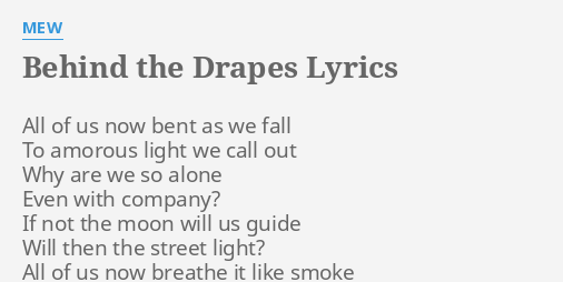 Behind The Drapes Lyrics By Mew All Of Us Now