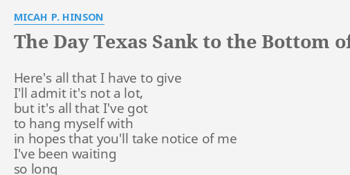 the day texas sank to the bottom of the sea lyrics