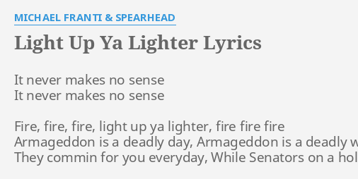 light up ya lighter