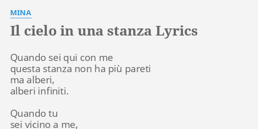 Il Cielo In Una Stanza Testo